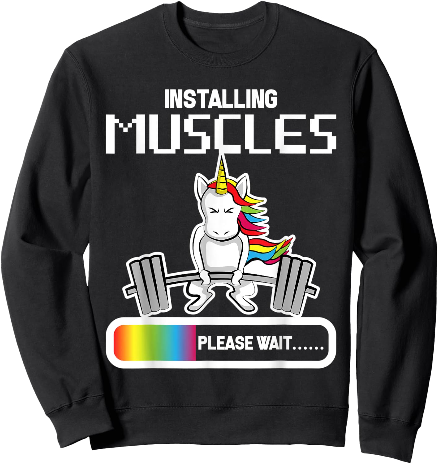 Installing Muscles - Unicorn Loading Shirt Sweatshirt - Sweatshirt | Black