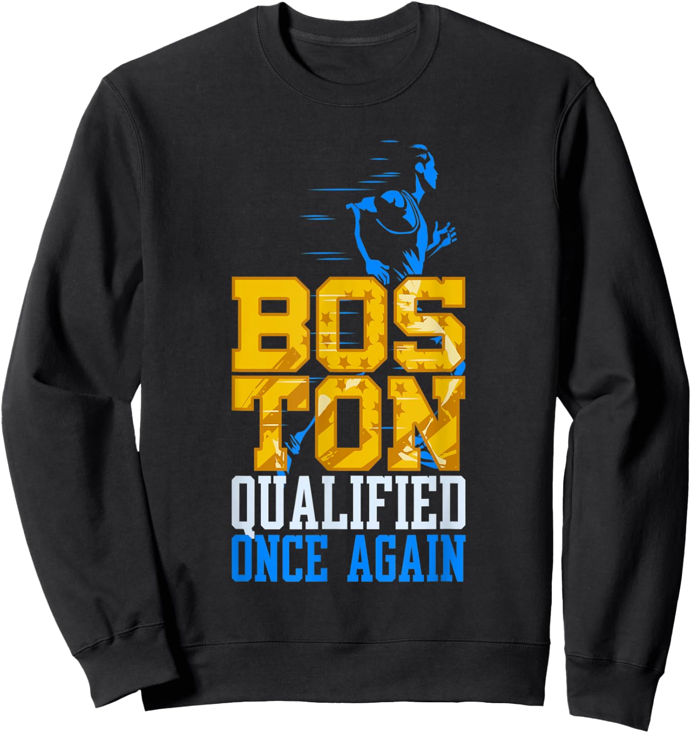 Boston Qualified Once Again Annual Running Training Sweatshirt - Sweatshirt | Black