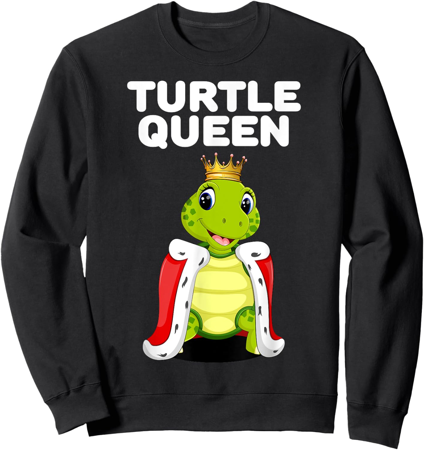 Turtle Queen | Turtle Lover Shirt Tortoise Pet Turtle Sweatshirt - Sweatshirt | Black