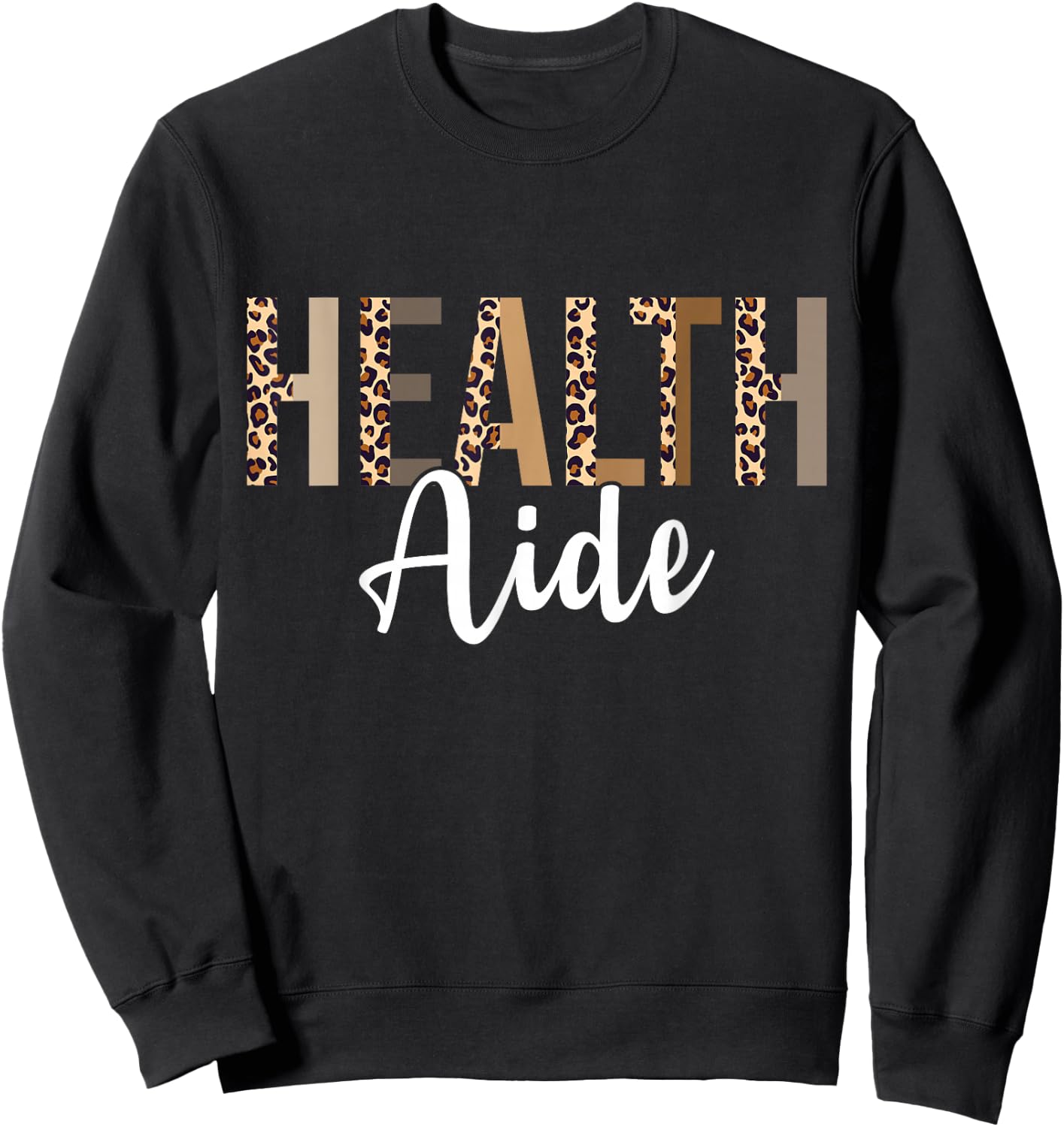 Health Aide Squad Admin Squad School Assistant Principal Sweatshirt - Sweatshirt | Black