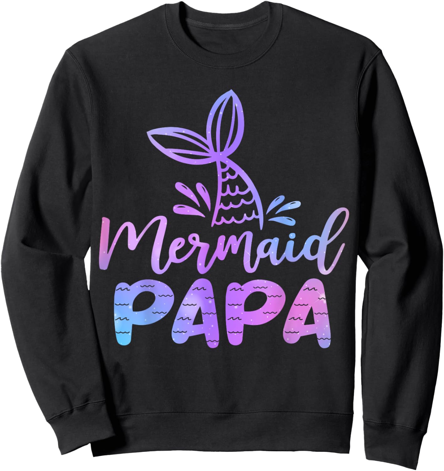 Meerjungfrau PAPA Meerjungfrau Geburtstag Party Mottoparty Familie Sweatshirt - Sweatshirt | Black