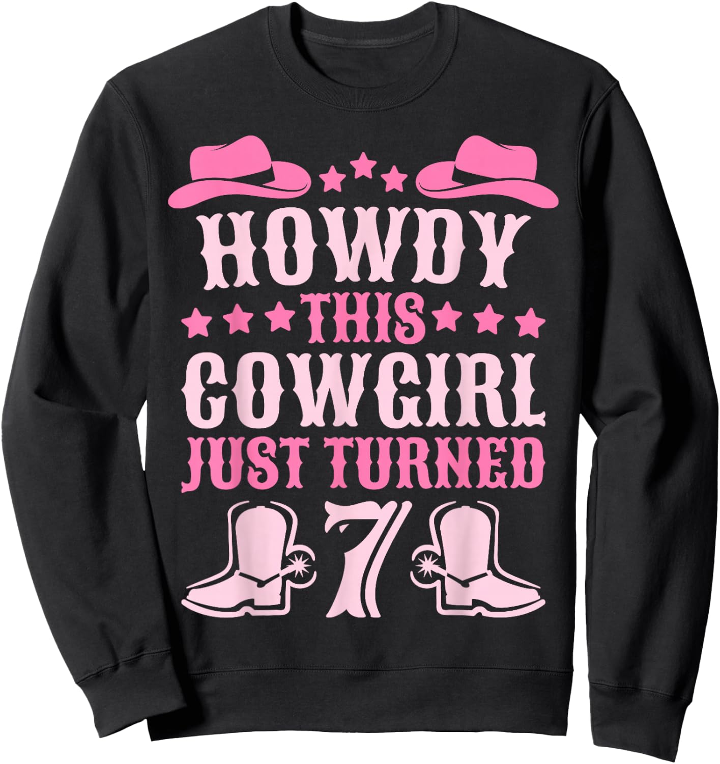 7yr Birthday Cowgirl Western 7 Years Old Girl 7th Birthday Sweatshirt - Sweatshirt | Black
