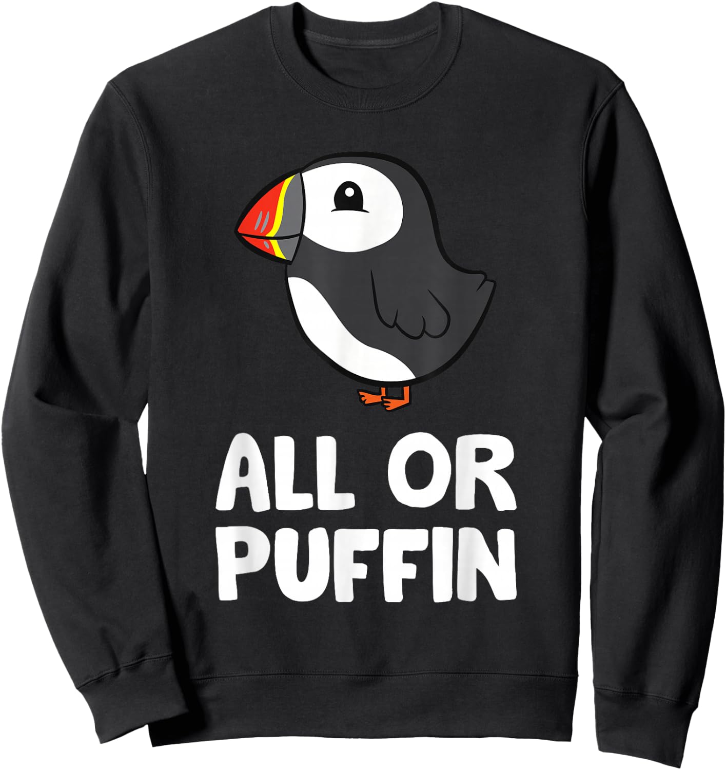 Funny puffin for anyone or puffin , black, s Sweatshirt - Sweatshirt | Black