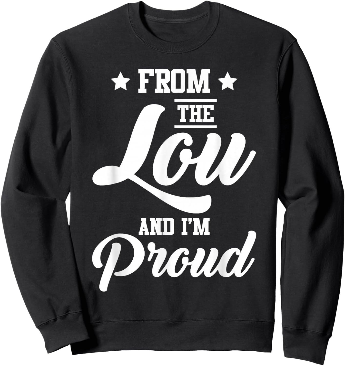 Missouri St Louis from The Lou and I'm Proud Souvenir Gift Sweatshirt - Sweatshirt | Black