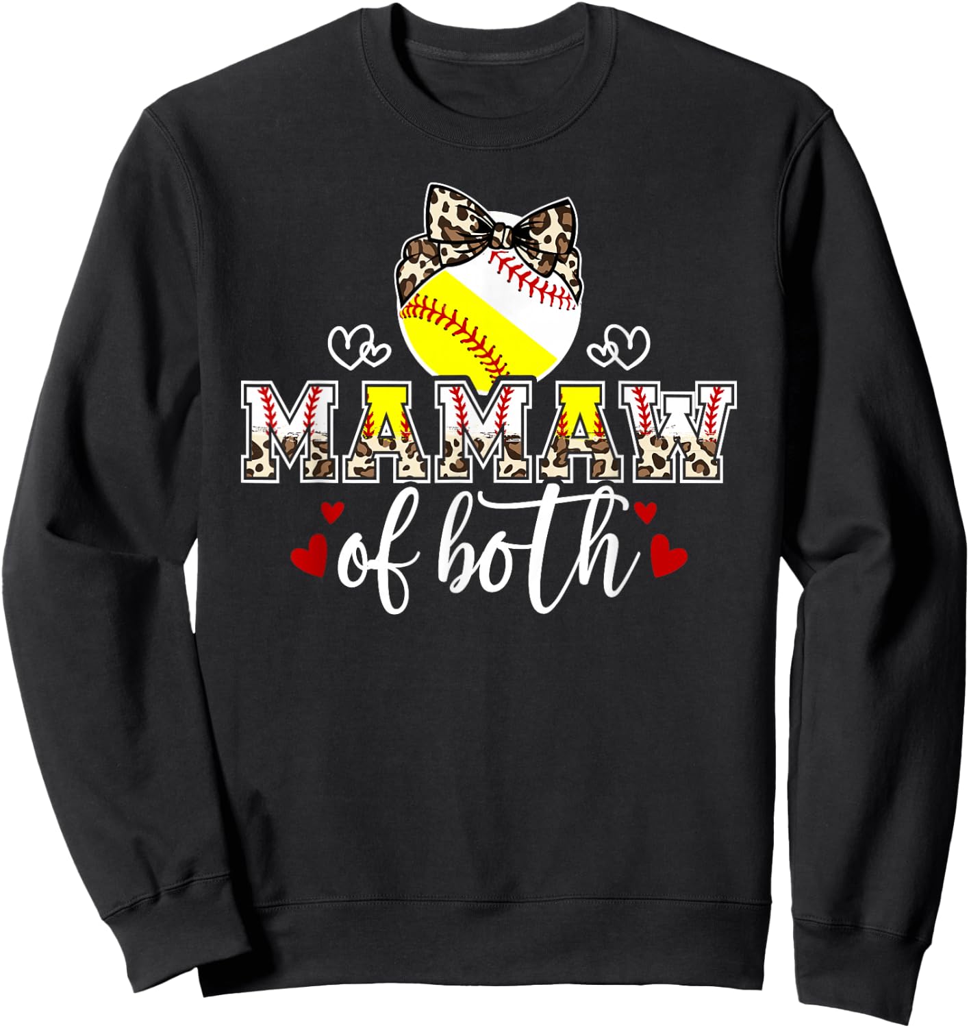 Mamaw Of Both Leopard Softball Baseball Mamaw Grandma Sweatshirt - Sweatshirt | Black