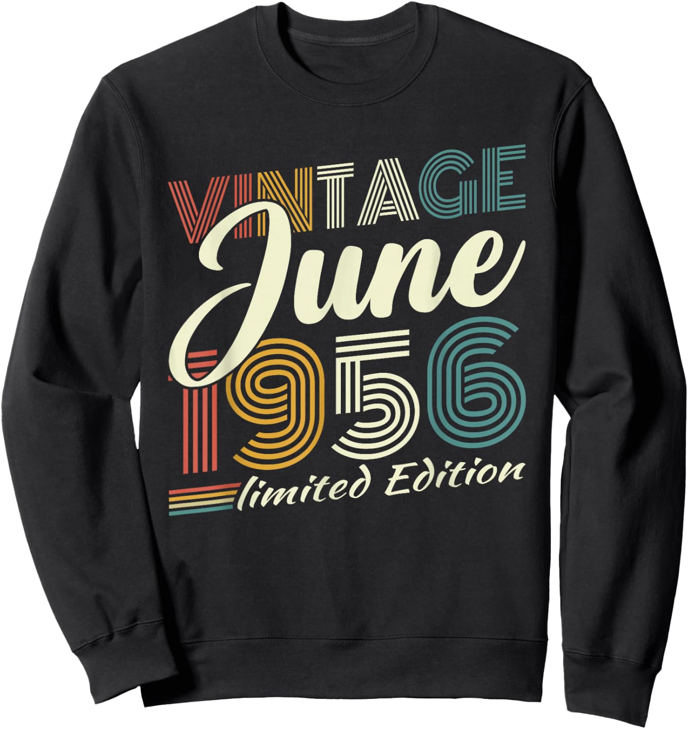 Vintage Juin 1956 Cadeau Anniversaire 70 Ans Hommes Femmes Sweatshirt - Sweatshirt | Black