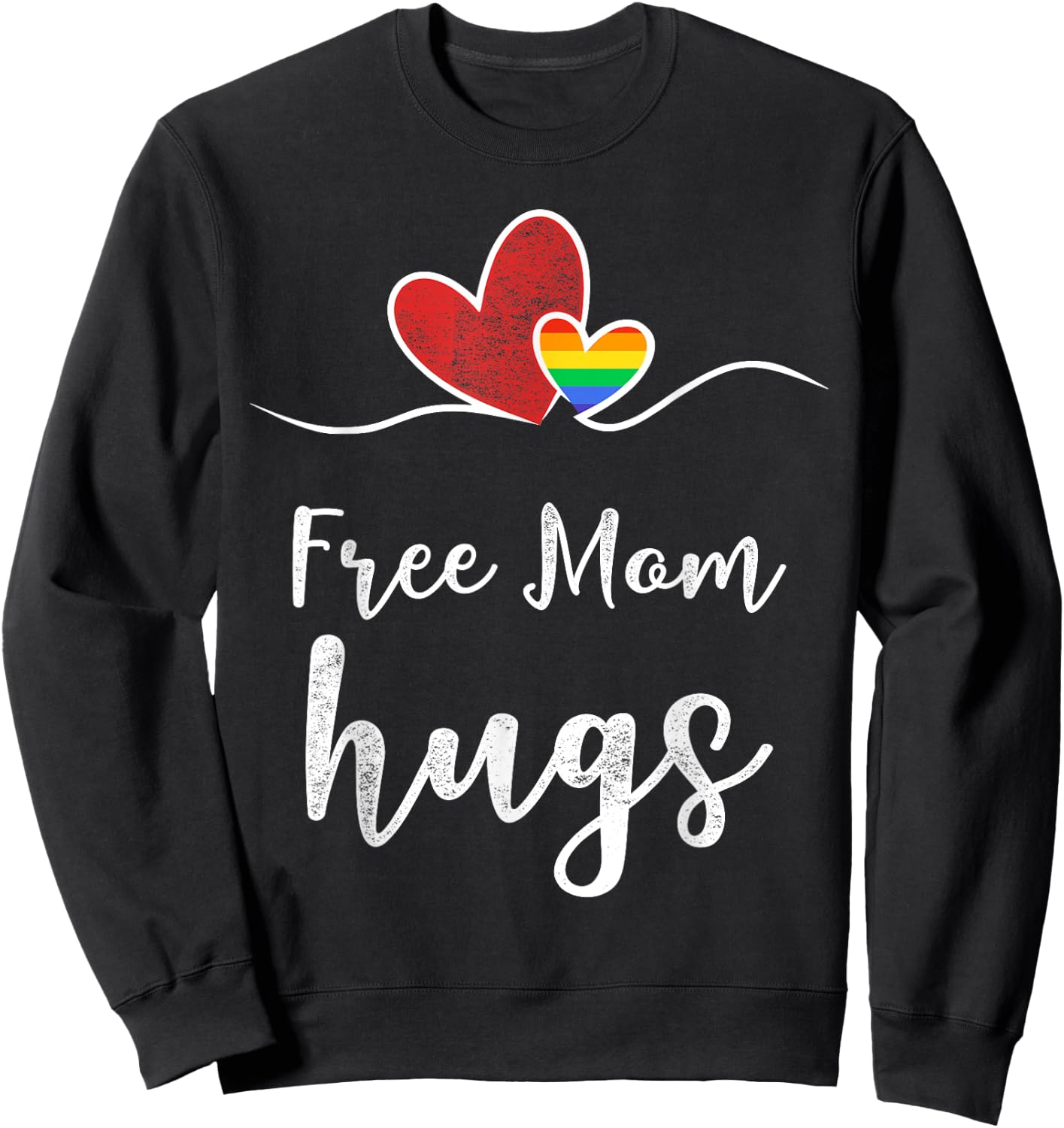 Women Heart Free Mom Hugs Rainbow Sweatshirt - Sweatshirt | Black