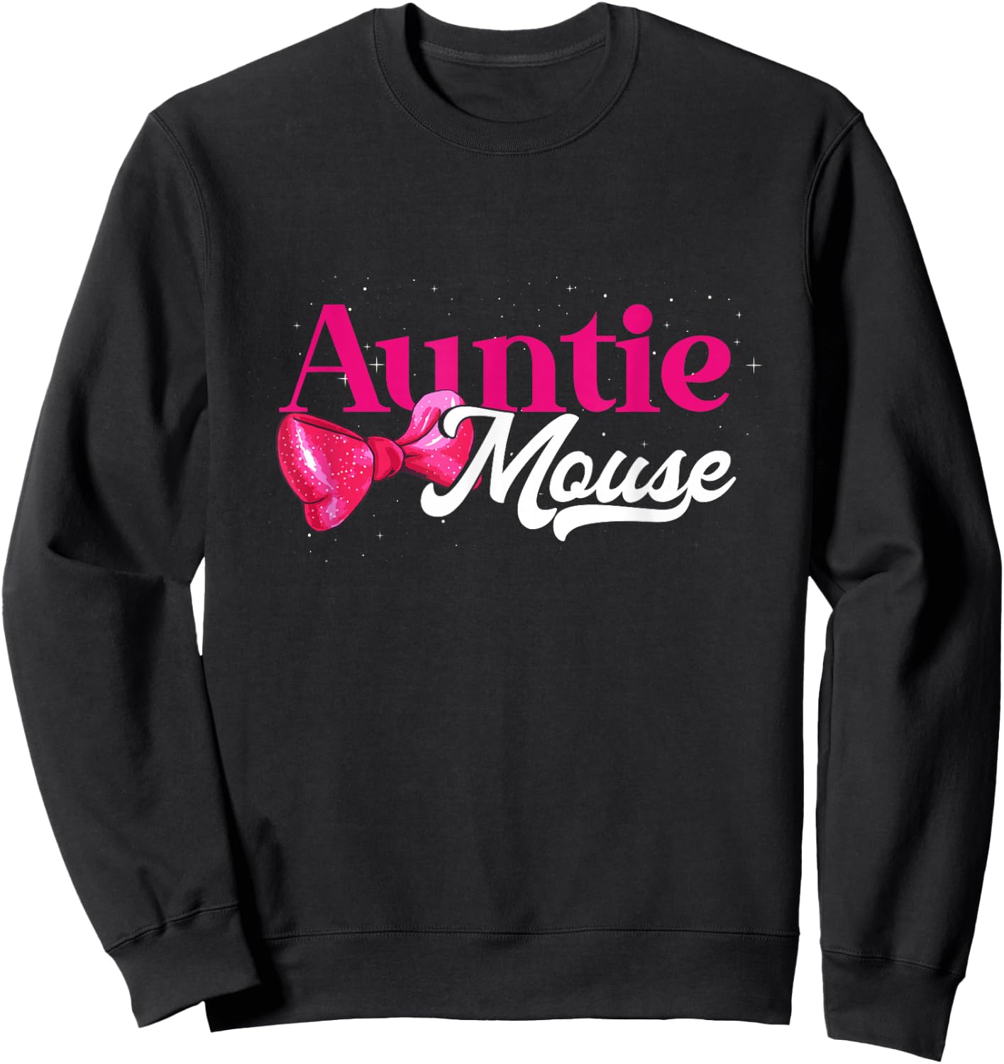 Auntie Mouse Funny Aunt Niece Nephew Sweatshirt - Sweatshirt | Black