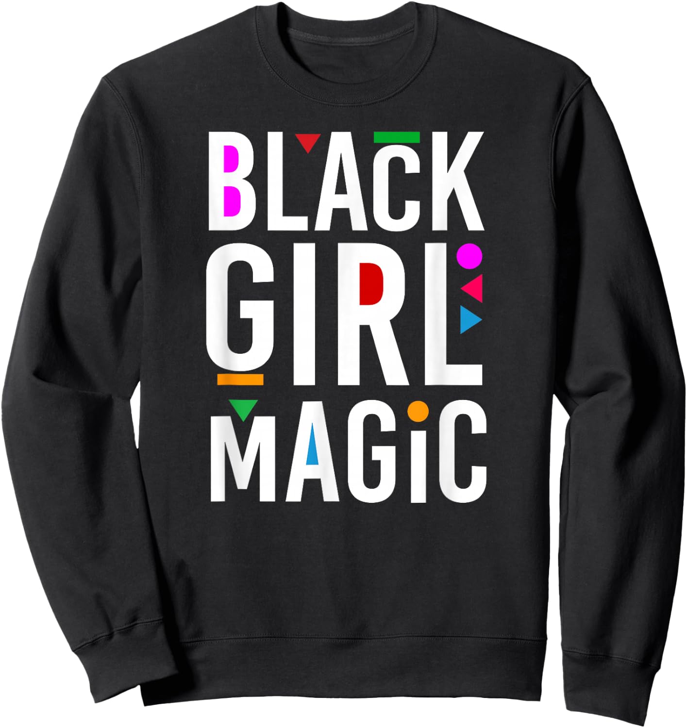 Black Girl Pride Magic Word Art Sweatshirt - Sweatshirt | Black