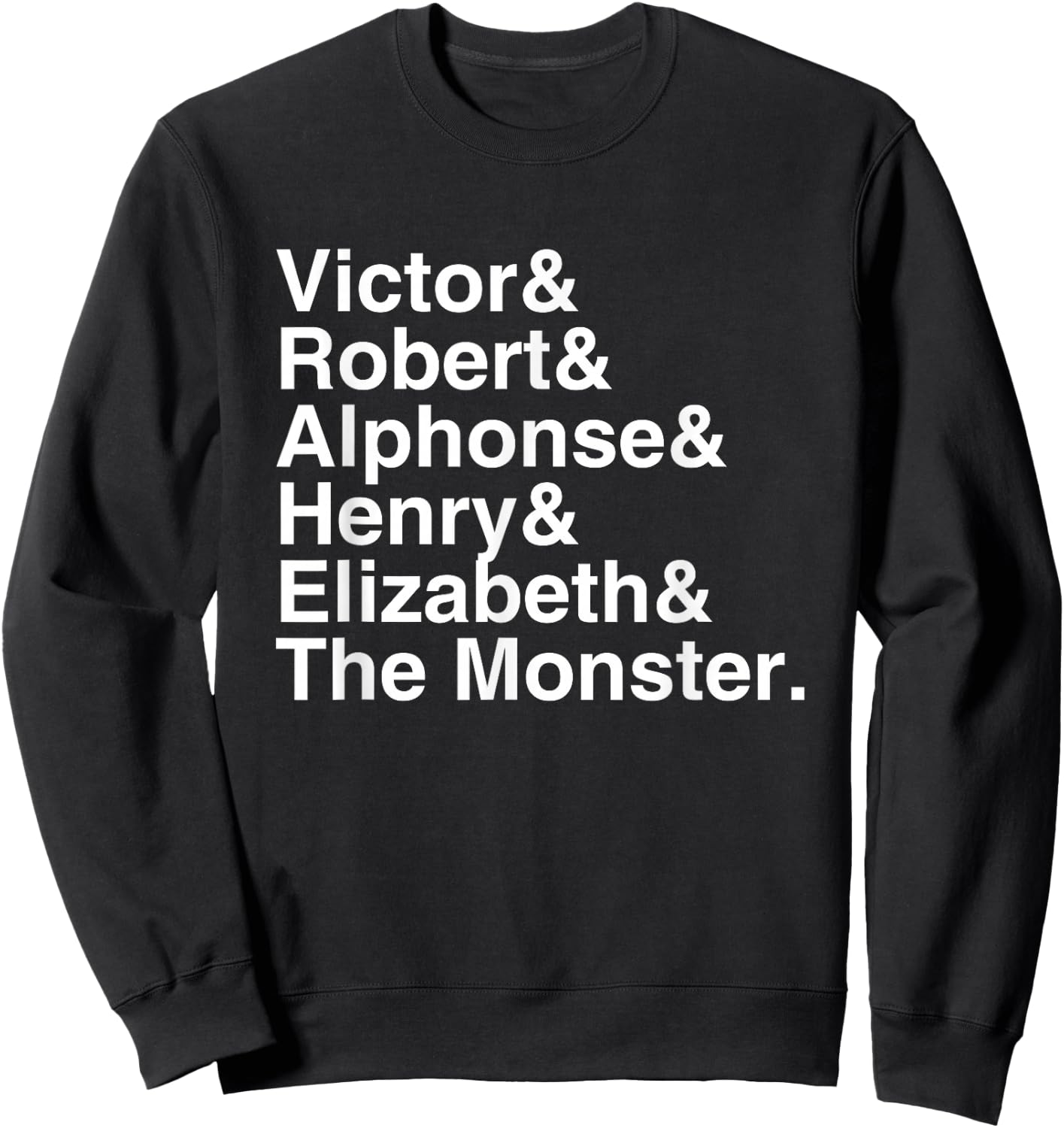 Mary Shelley - Frankenstein Character List Sweatshirt - Sweatshirt | Black