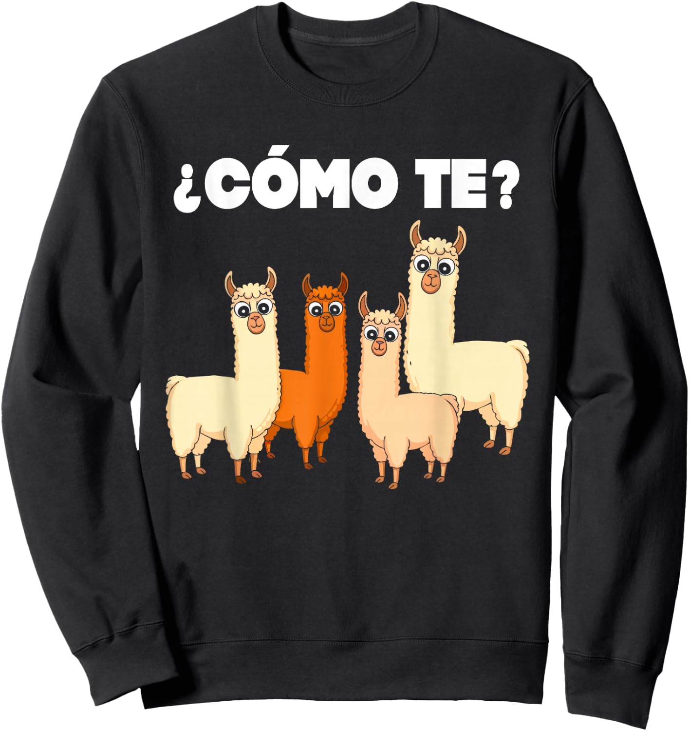 Funny Spanish , Como Te Llama, Llama Sweatshirt - Sweatshirt | Black