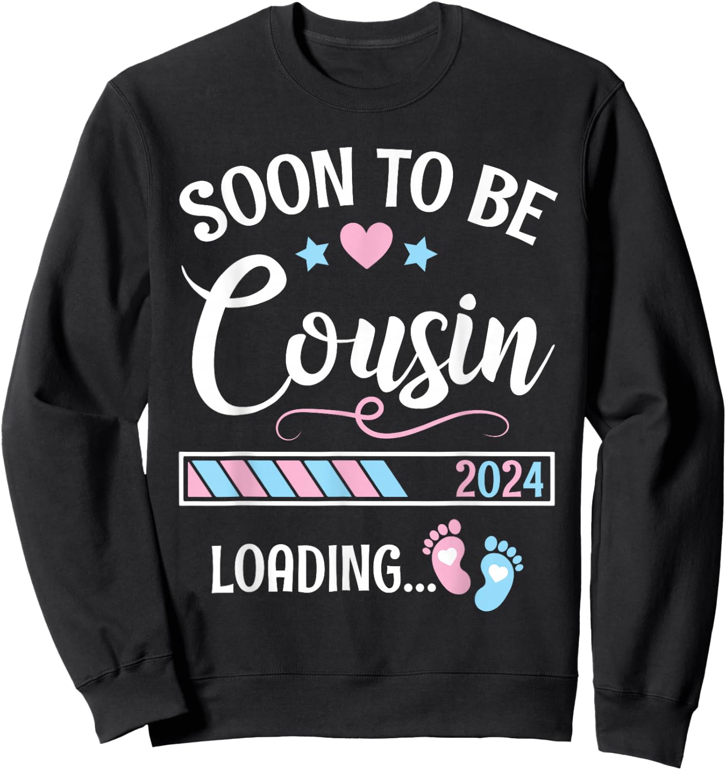 Heart Stars Happy Mother Day Soon To Be Cousin 2024 Loading Sweatshirt - Sweatshirt | Black
