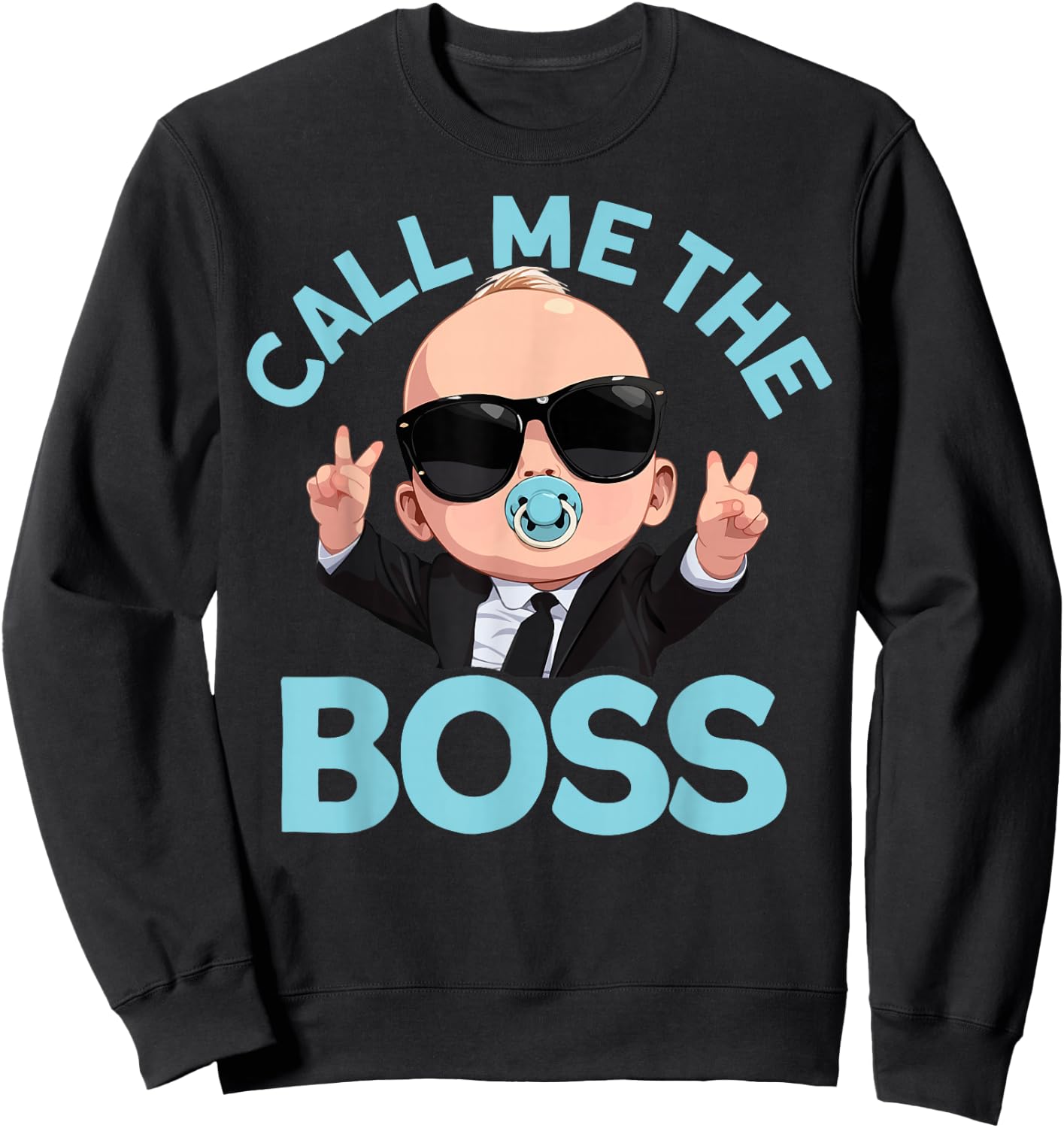 Baby Boss Call Me Boss Like A Boss Kids , Black, S Sweatshirt - Sweatshirt | Black