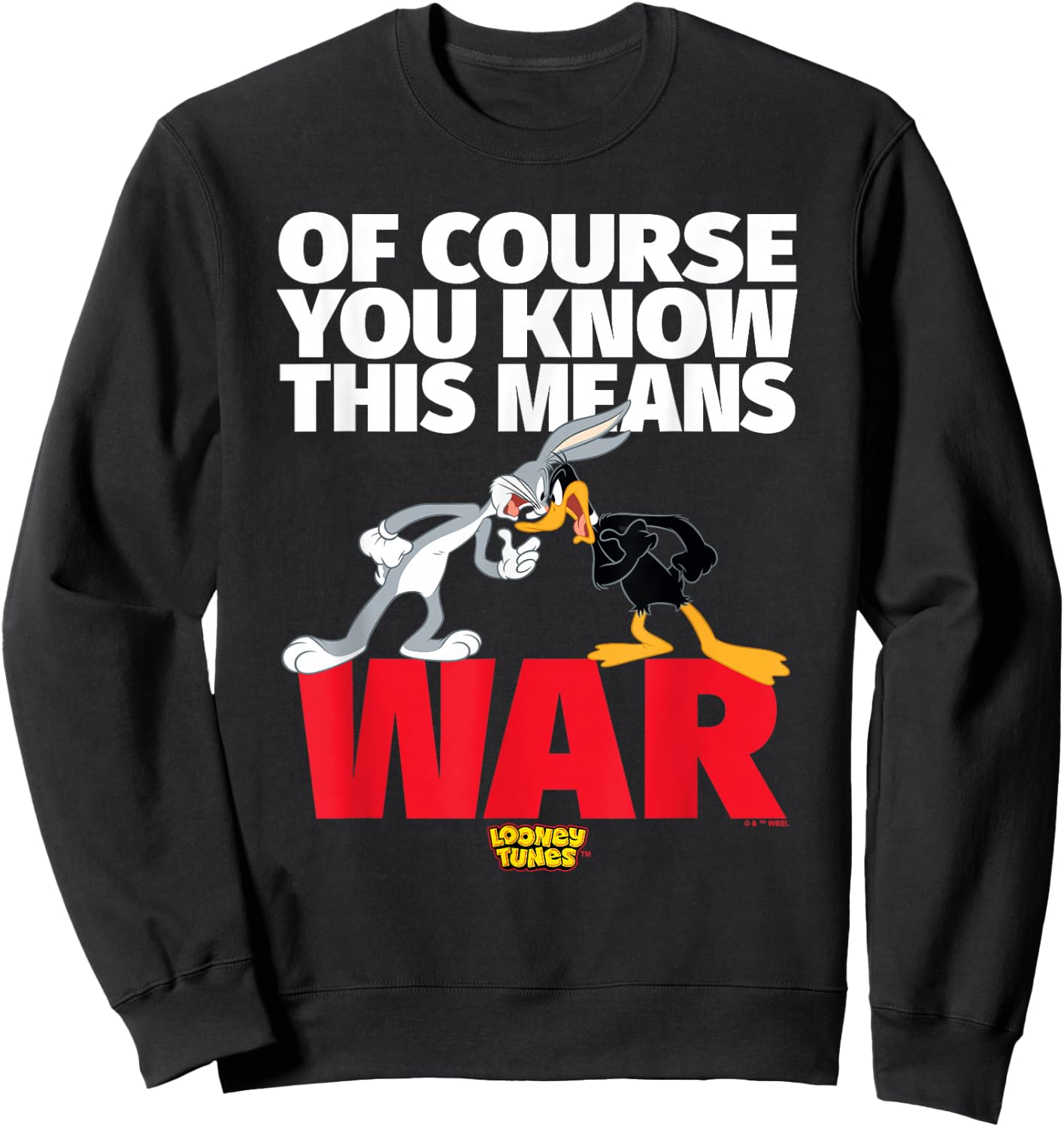 Looney Tunes Bugs Daffy This Means War Sweatshirt - Sweatshirt | Black