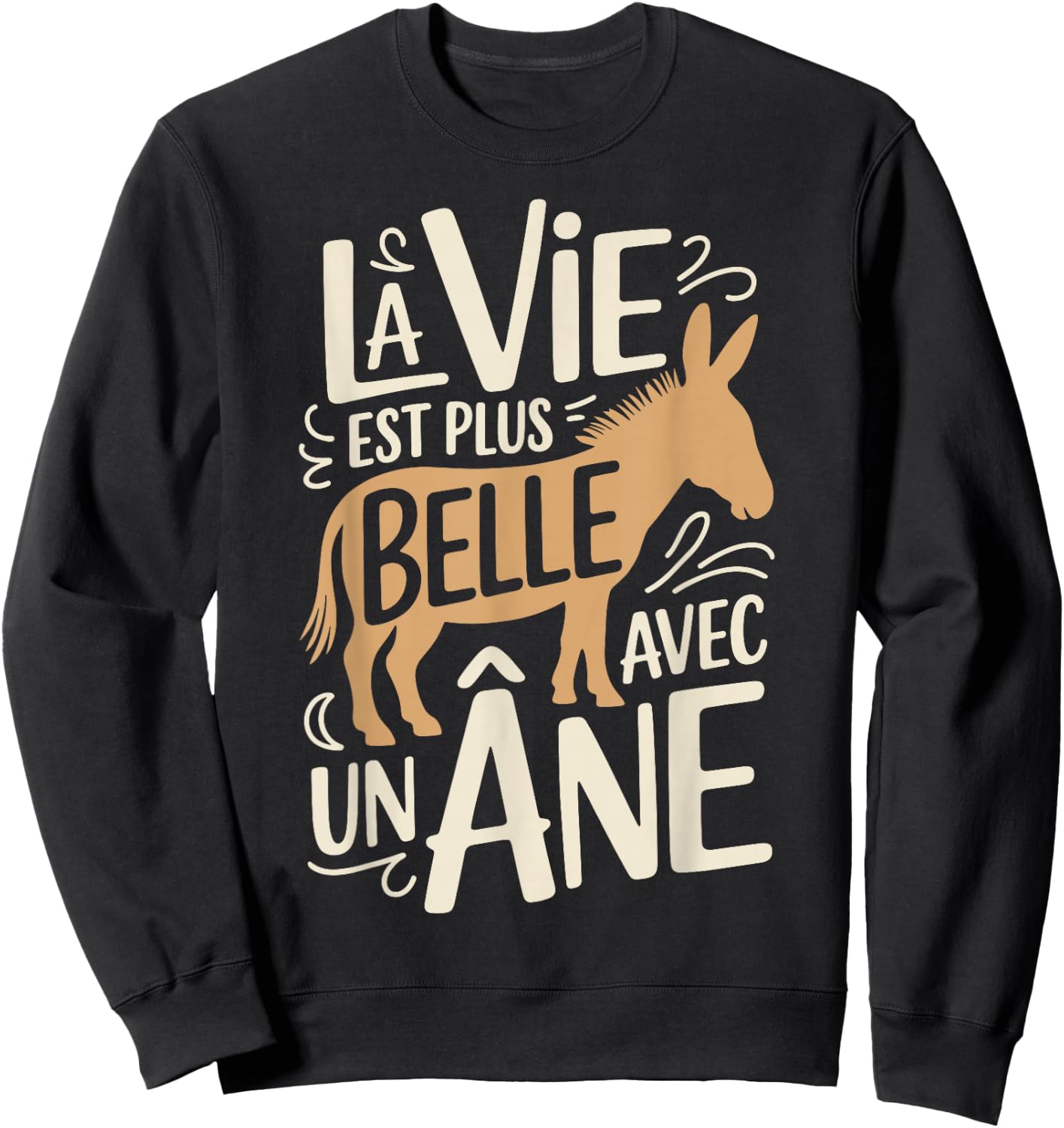 Cute Donkey Boy Girl Woman Vie Belle with Donkeys Sweatshirt - Sweatshirt | Black