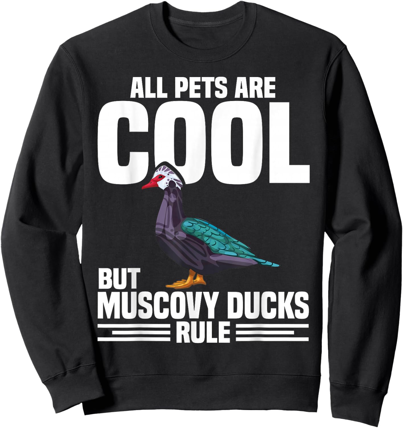Muscovy Duck Owner Muscovy Duck Food Necklace Muscovy Ducks Sweatshirt - Sweatshirt | Black