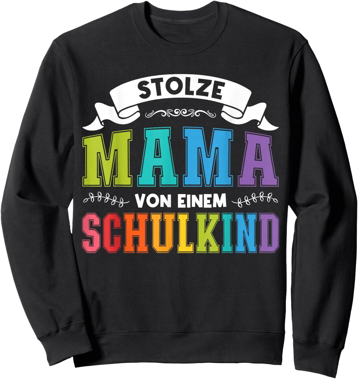 stolze Mama von einem Schulkind Schulanfang Sweatshirt - Sweatshirt | Black