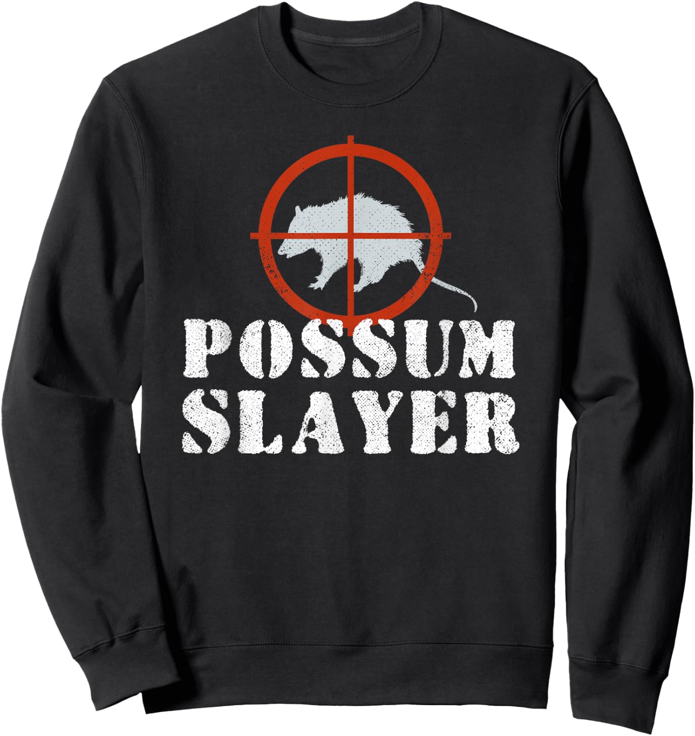 Possum Slayer Opossum Hunting Sweatshirt - Sweatshirt | Black