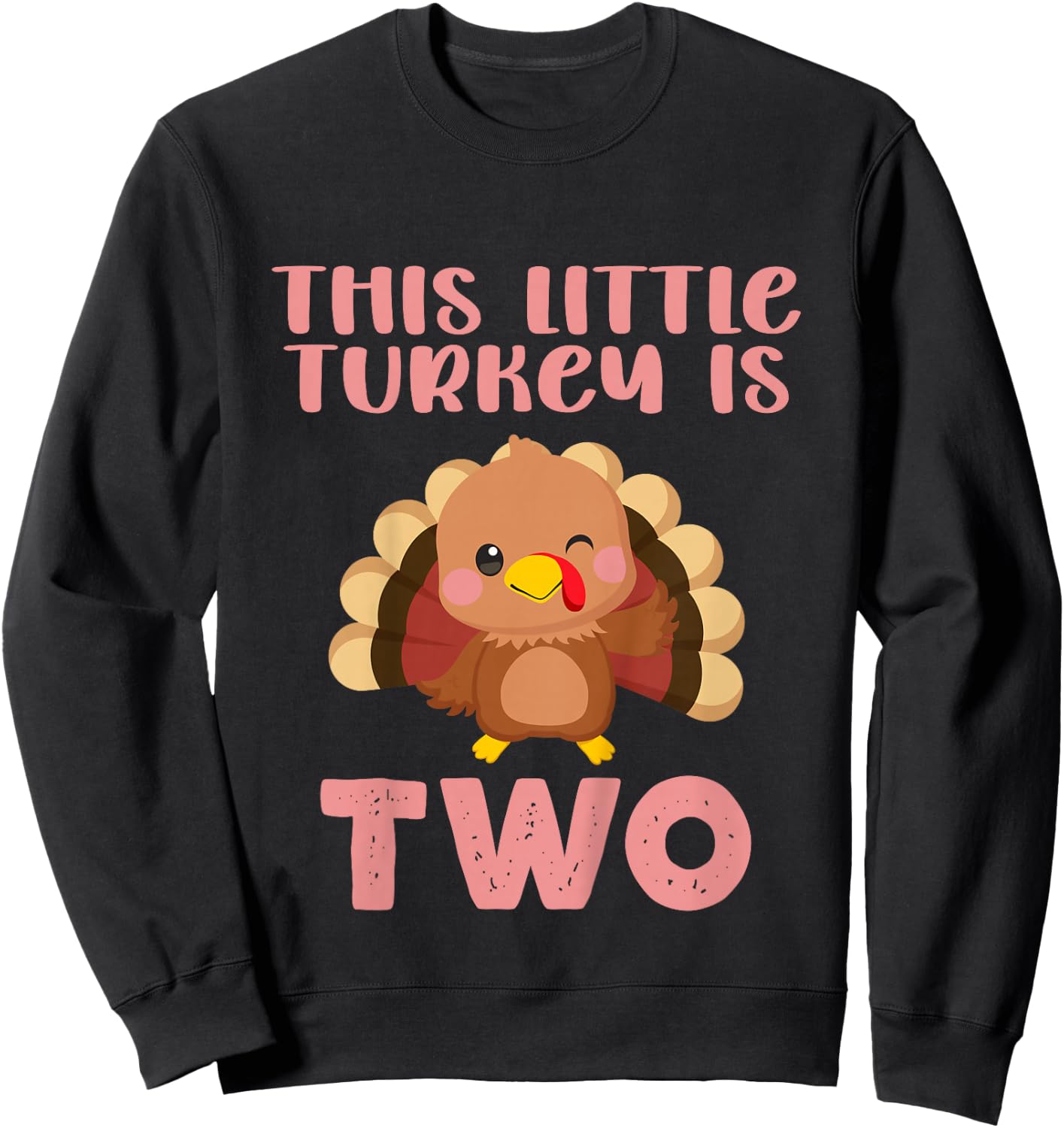 Kids Birthday On Thanksgiving This Little Turkey Is Two 2nd 2024 Sweatshirt - Sweatshirt | Black