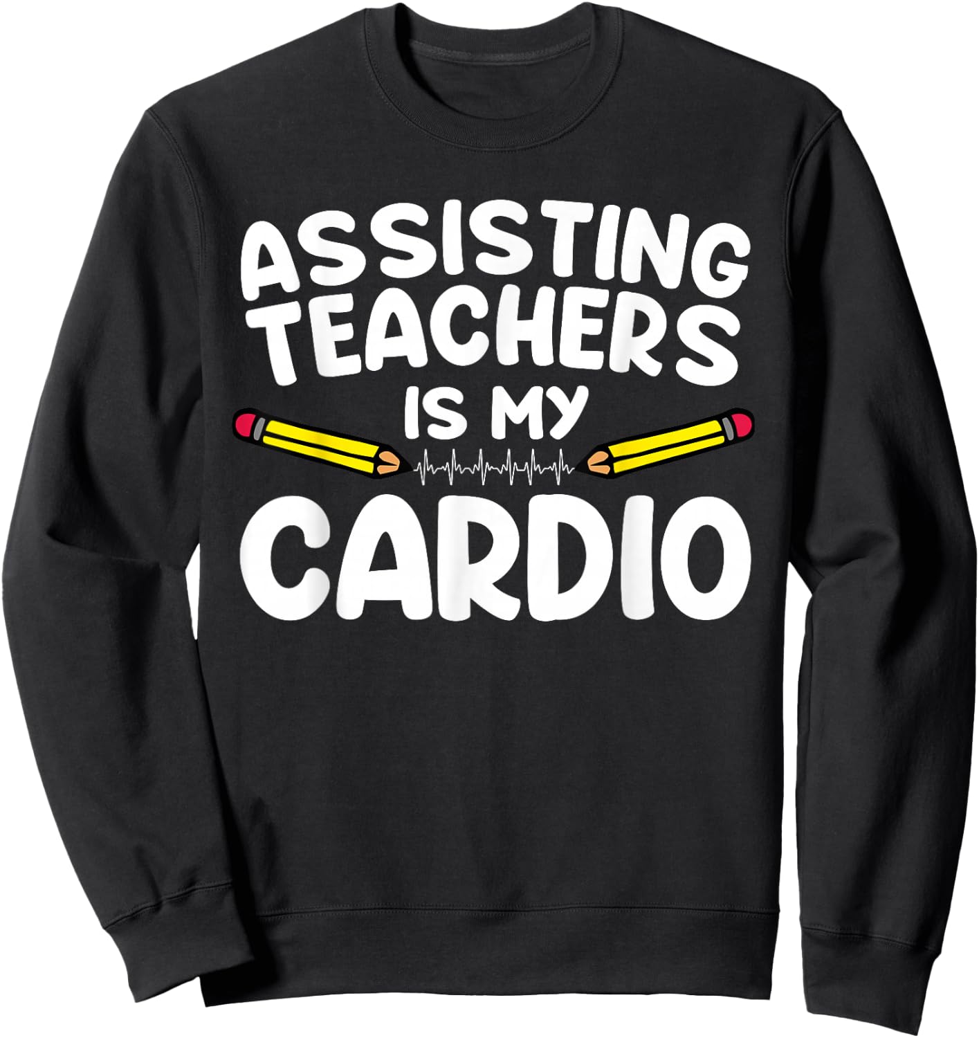 Funny Paraprofessional Women Para Assistant Teacher Sweatshirt - Sweatshirt | Black