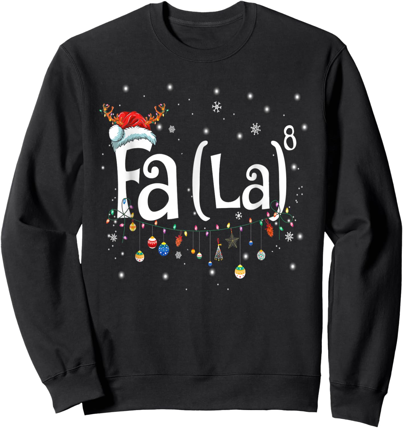 Fa (La)8 Funny Christmas Santa Fa La Math Gift Sweatshirt - Sweatshirt | Black