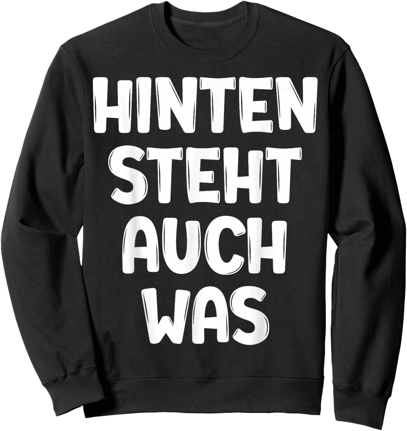 Funny Slogan Sweatshirt - Sweatshirt | Black