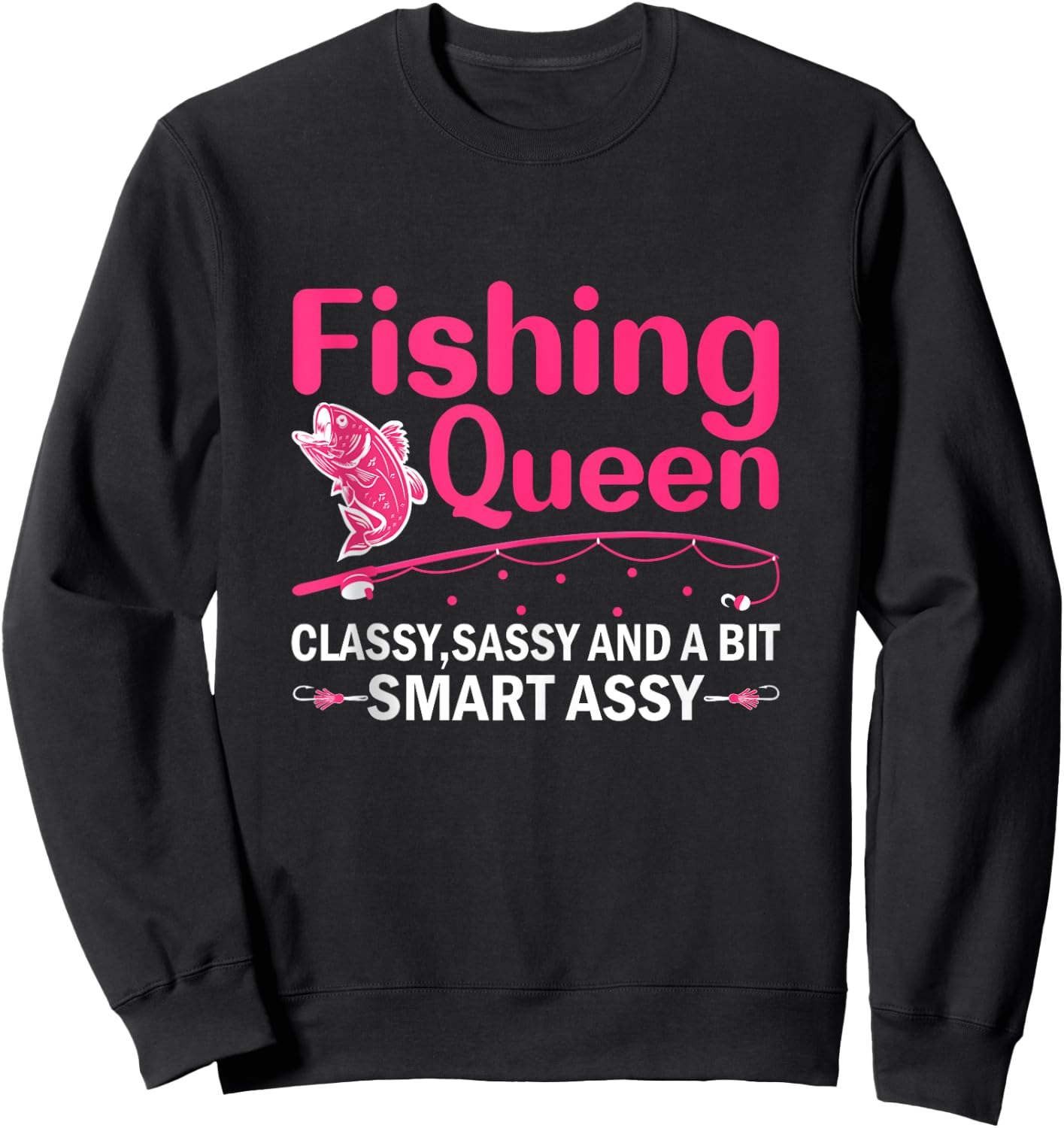Funny Fishing Design For Woman Fishing Sweatshirt - Sweatshirt | Black