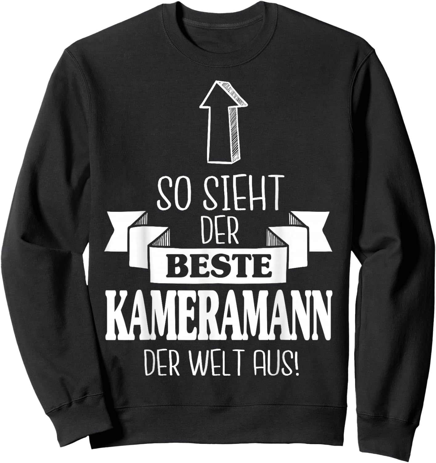 So Sieht Der Beste Kameramann Der Welt Aus Filmemacher Sweatshirt - Sweatshirt | Black
