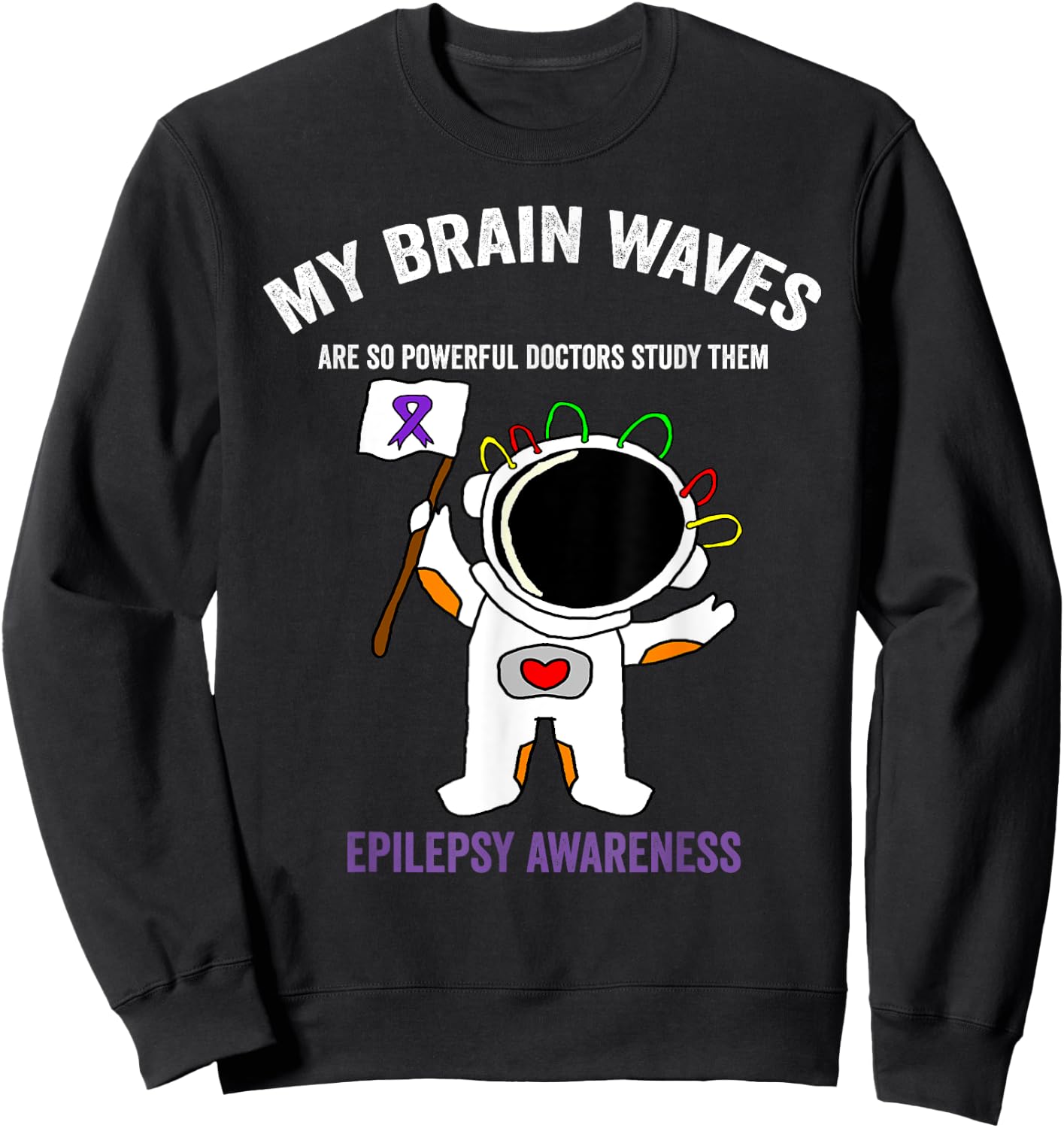 Epilepsy awareness purple ribbon - Space-themed Epilepsy Sweatshirt - Sweatshirt | Black