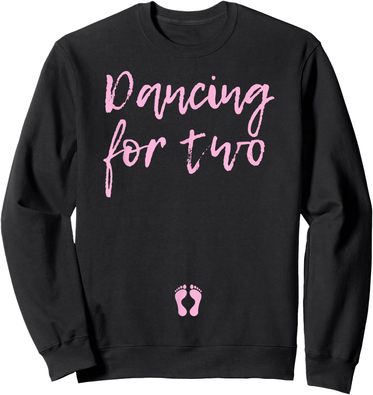 Dancing for Two | Pregnant Gift Dancer Mom Sweatshirt - Sweatshirt | Black