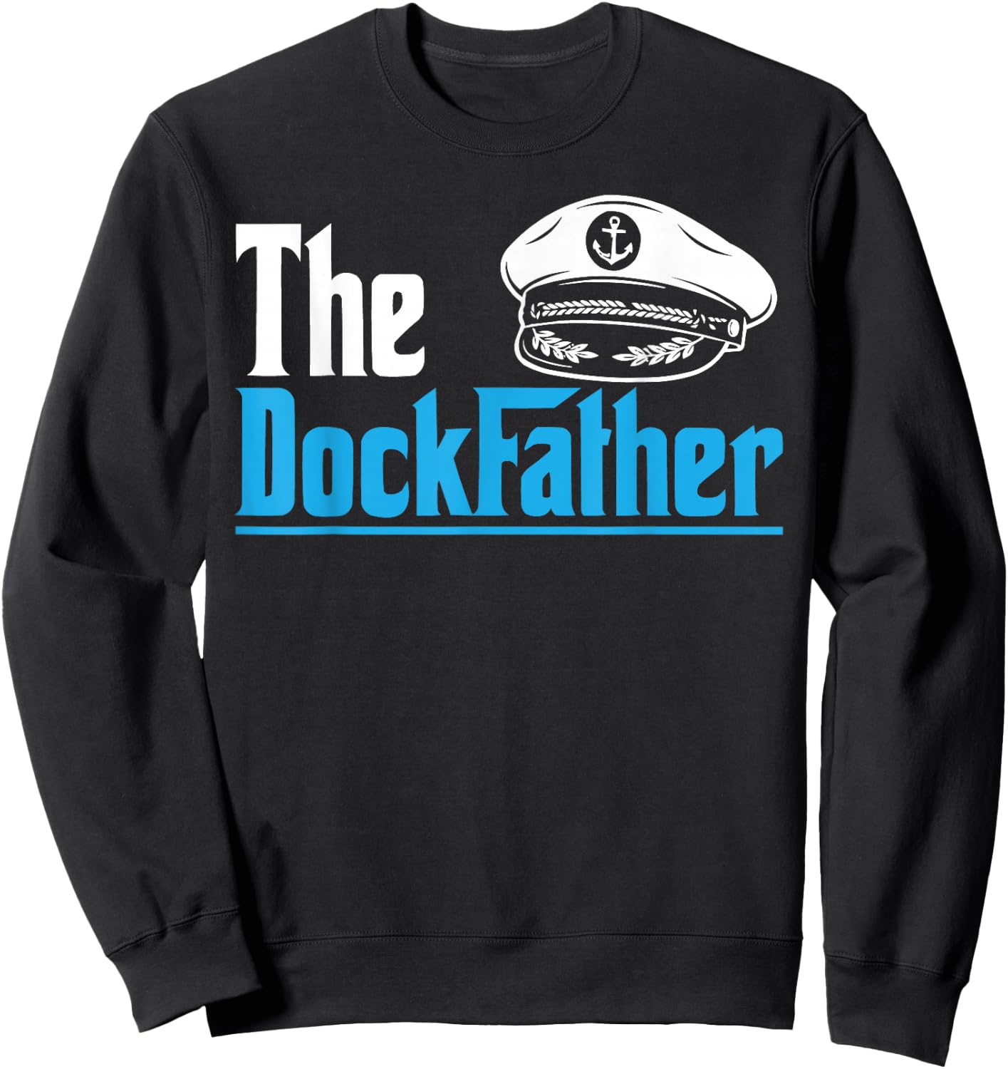 Motor Boat Captain Sailing Yachting Motorboating Fathers Day Sweatshirt - Sweatshirt | Black