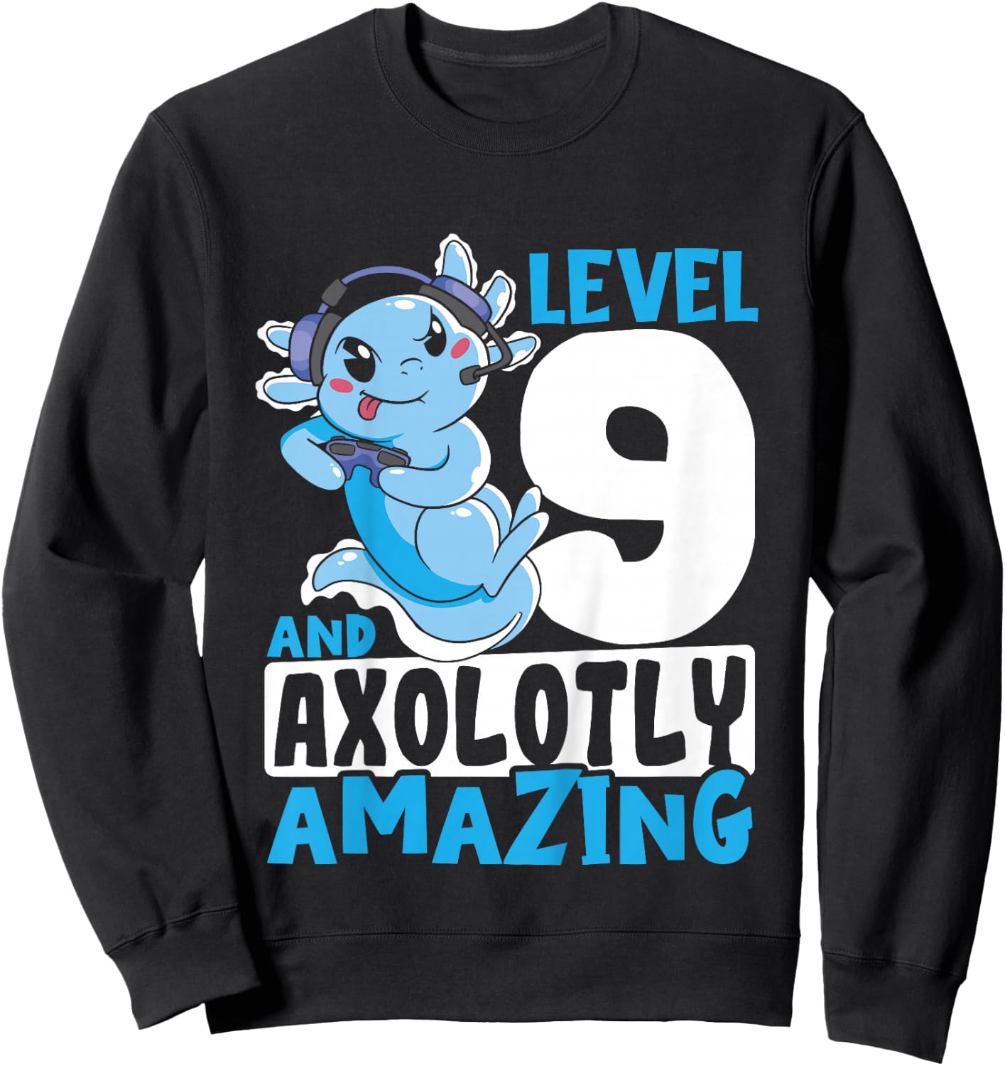 Kids Axolotl Birthday Gaming 9 Year Old Axolotl 9th Birthday Sweatshirt - Sweatshirt | Black