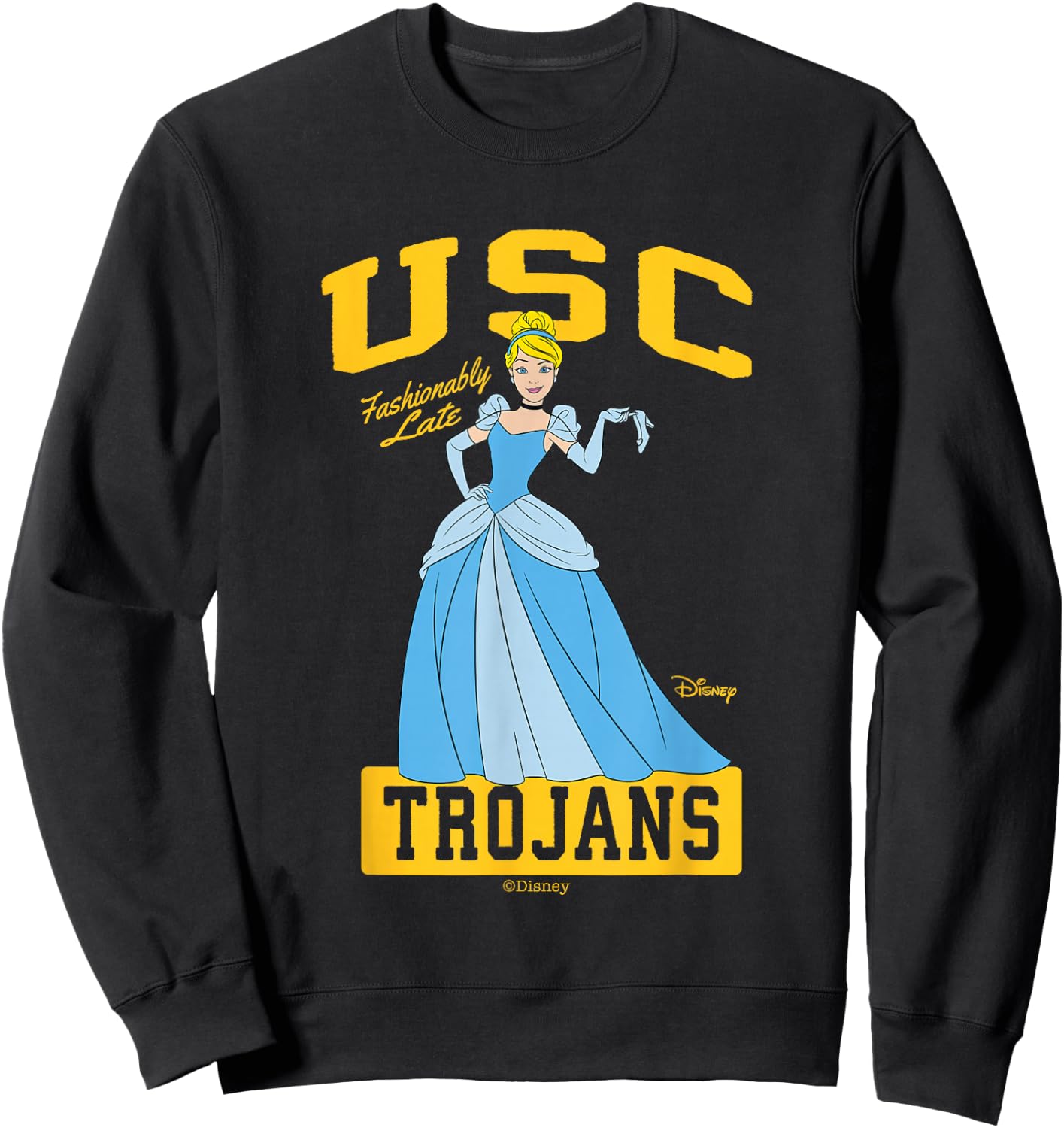 USC Trojans Cinderella Fashionably Late Sweatshirt - Sweatshirt | Black