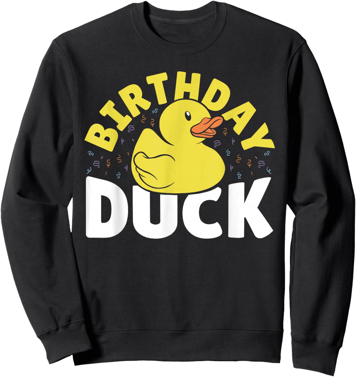 Rubber Duck Birthday Kids - Boy Girl Quack Birthday Duck Sweatshirt - Sweatshirt | Black