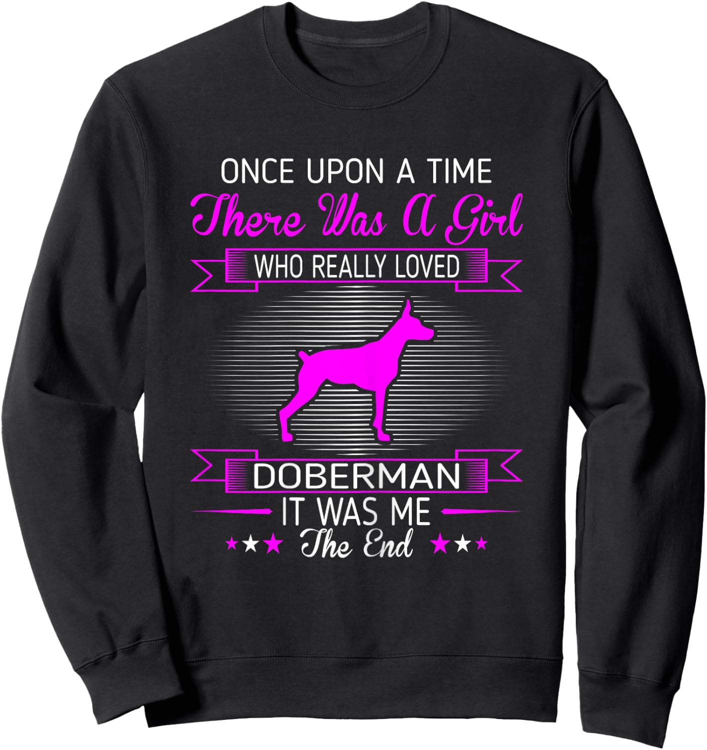 Girl Loved Doberman Pet Lovers Gift Sweatshirt - Sweatshirt | Black
