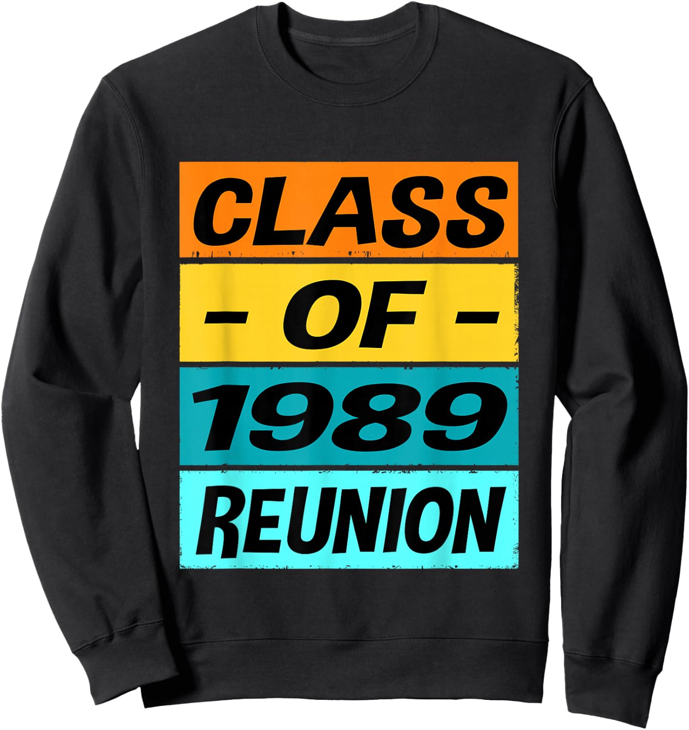 Retro Class of 1989 Shirt Reunion Shirt Group Class of 89 Sweatshirt - Sweatshirt | Black