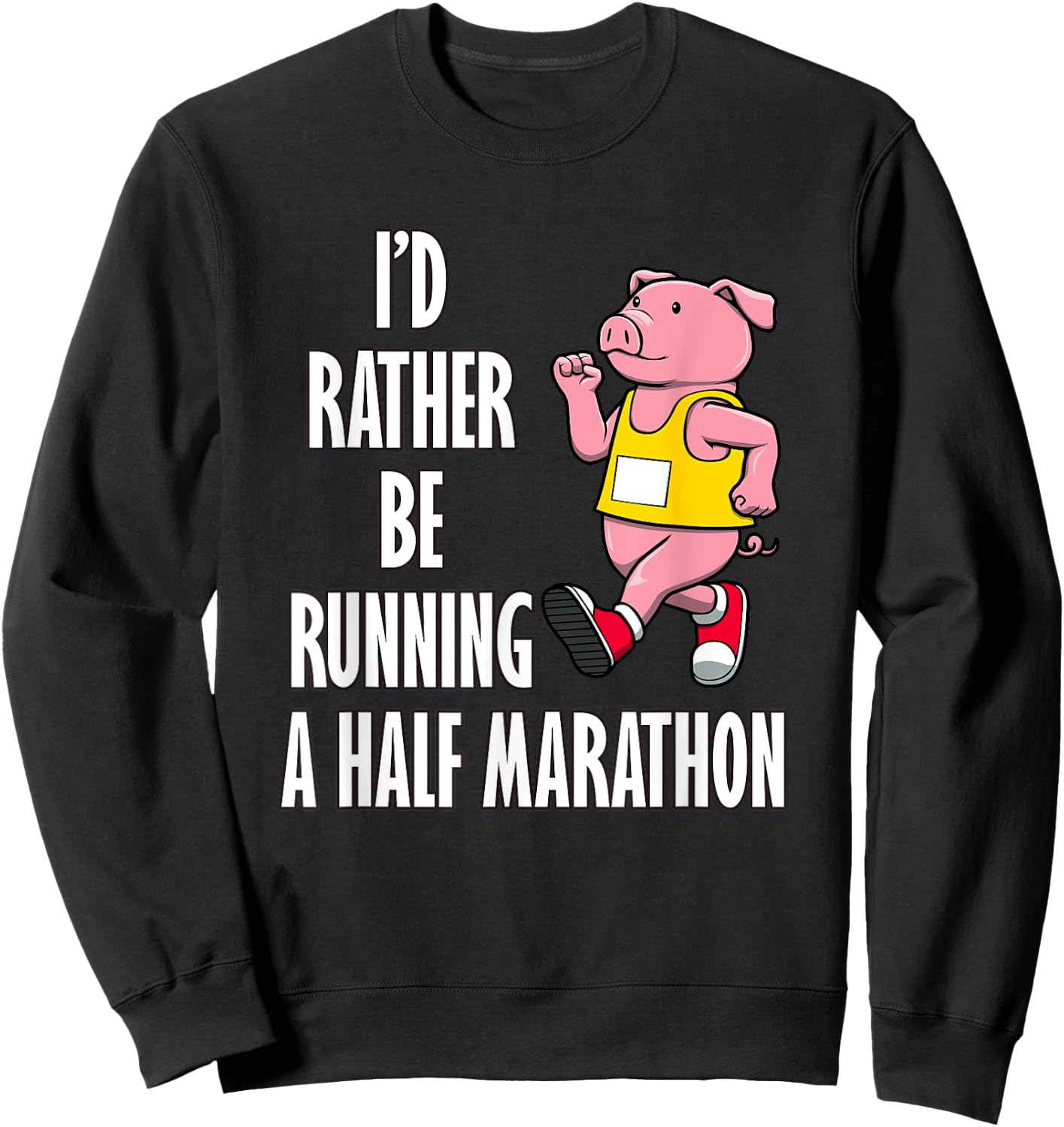 Cute Pig Half Marathon Running Hobby Sports Sweatshirt - Sweatshirt | Black