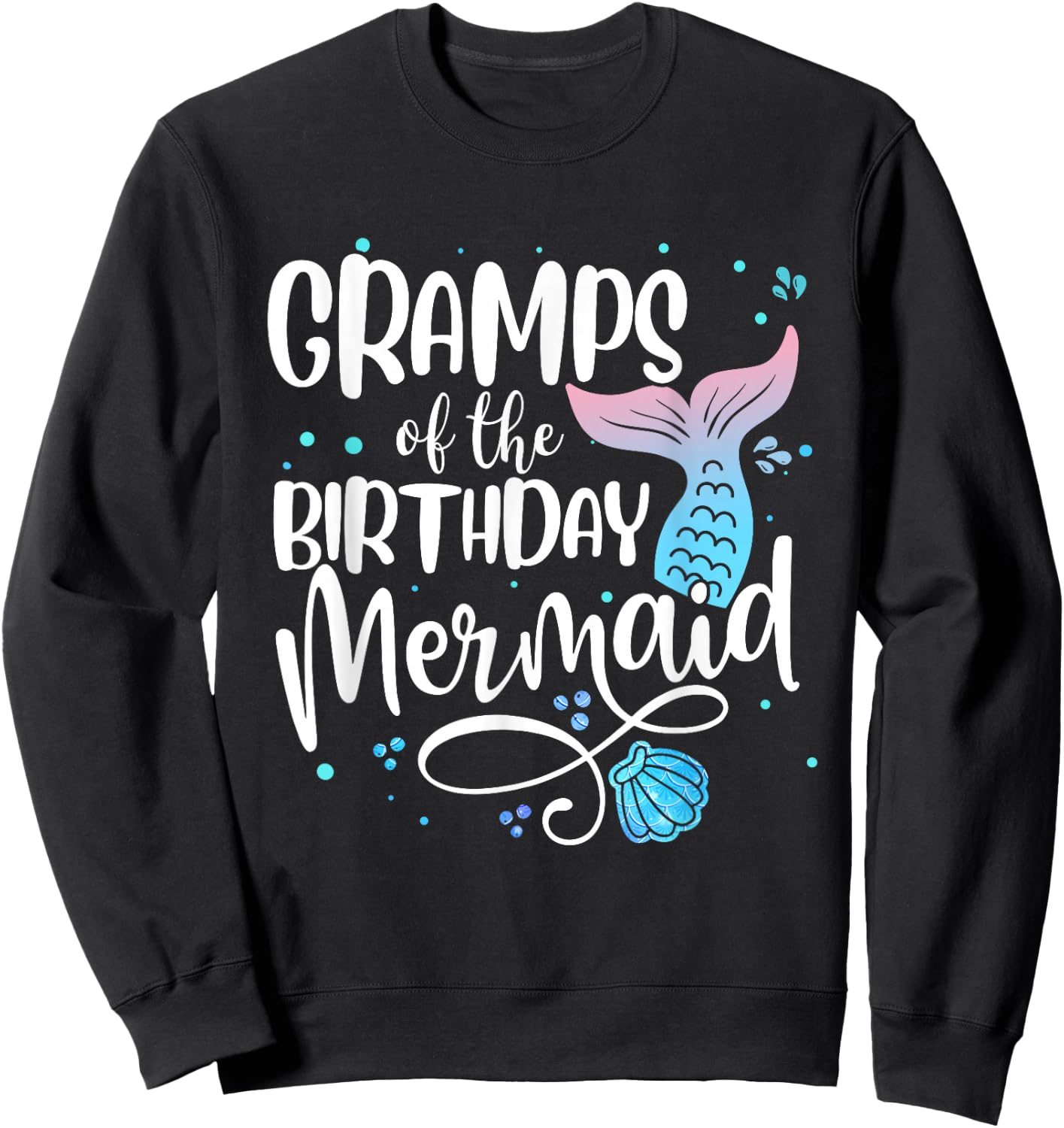 Gramps Of The Birthday Mermaid Family Matching Party Squad Sweatshirt - Sweatshirt | Black