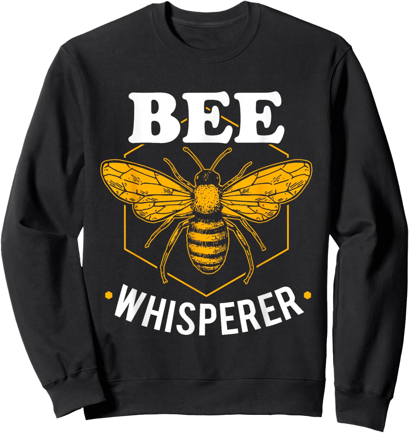 Bee Whisperer - Funny Beekeeping & Beekeeper Sweatshirt - Sweatshirt | Black