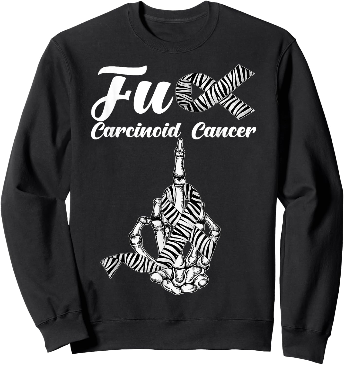 Skeleton Middle Finger Zebra Stripe Ribbon Carcinoid Cancer Sweatshirt - Sweatshirt | Black