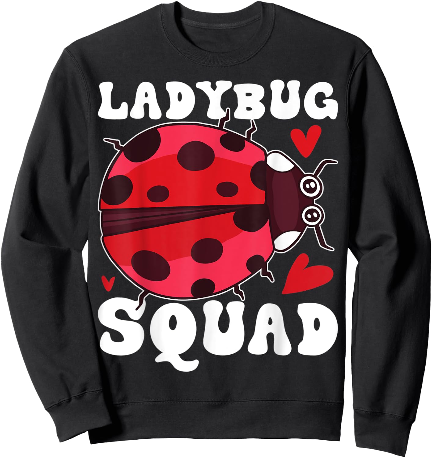 Ladybug Squad Sweatshirt - Sweatshirt | Black