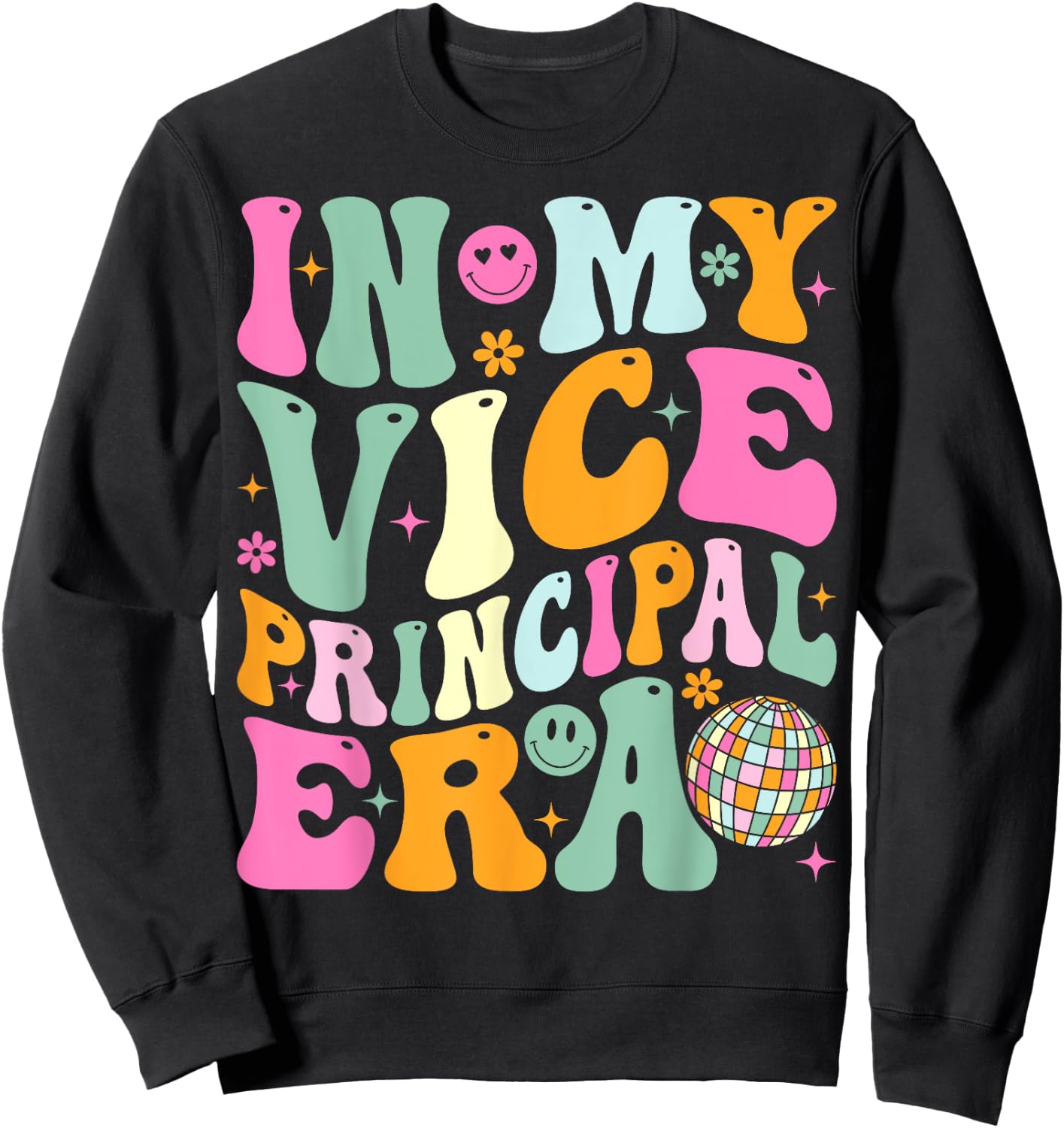 In My Vice Principal Era Back to School Vice Principal Sweatshirt - Sweatshirt | Black