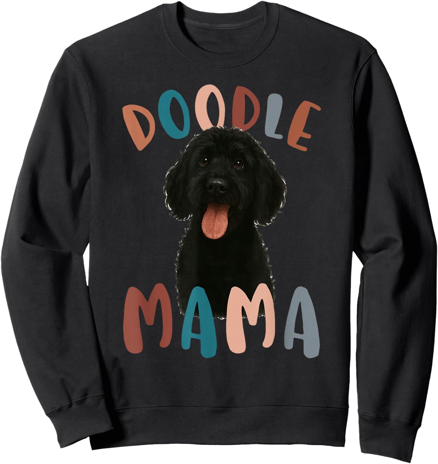 Black Doodle Mama Black Goldendoodle Owner Black Doodle Mom Sweatshirt - Sweatshirt | Black