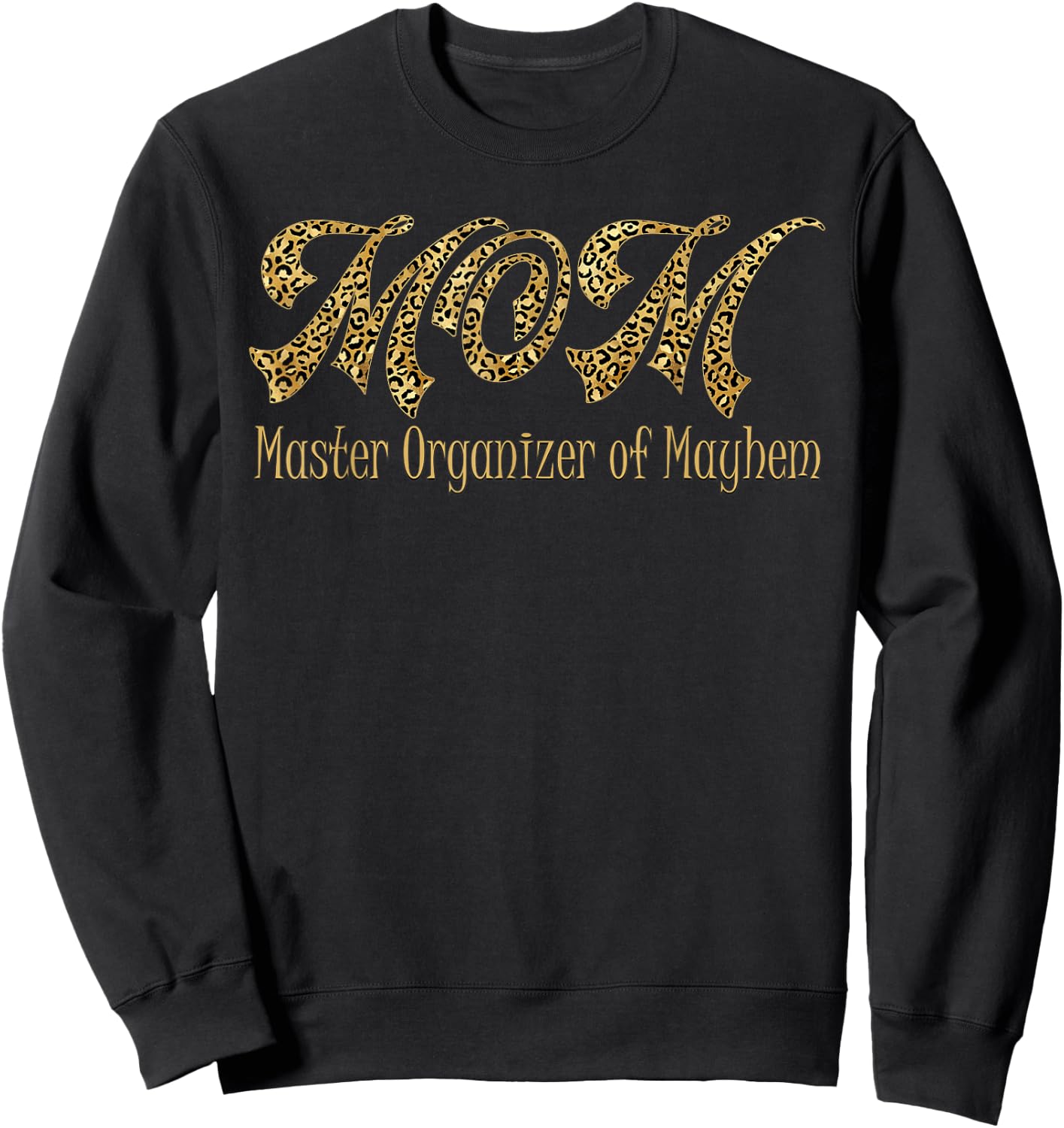 MAM MASTER ORGANIZER by Mayhem Funny Women's Design Sweatshirt - Sweatshirt | Black