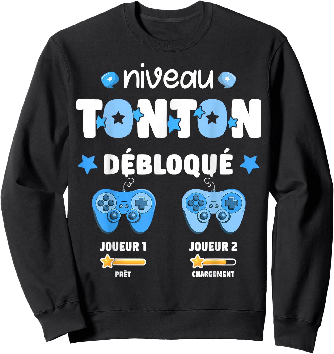 Unlocked Tonton Level Announcement Pregnancy Tonton Geek , Black, S Sweatshirt - Sweatshirt | Black