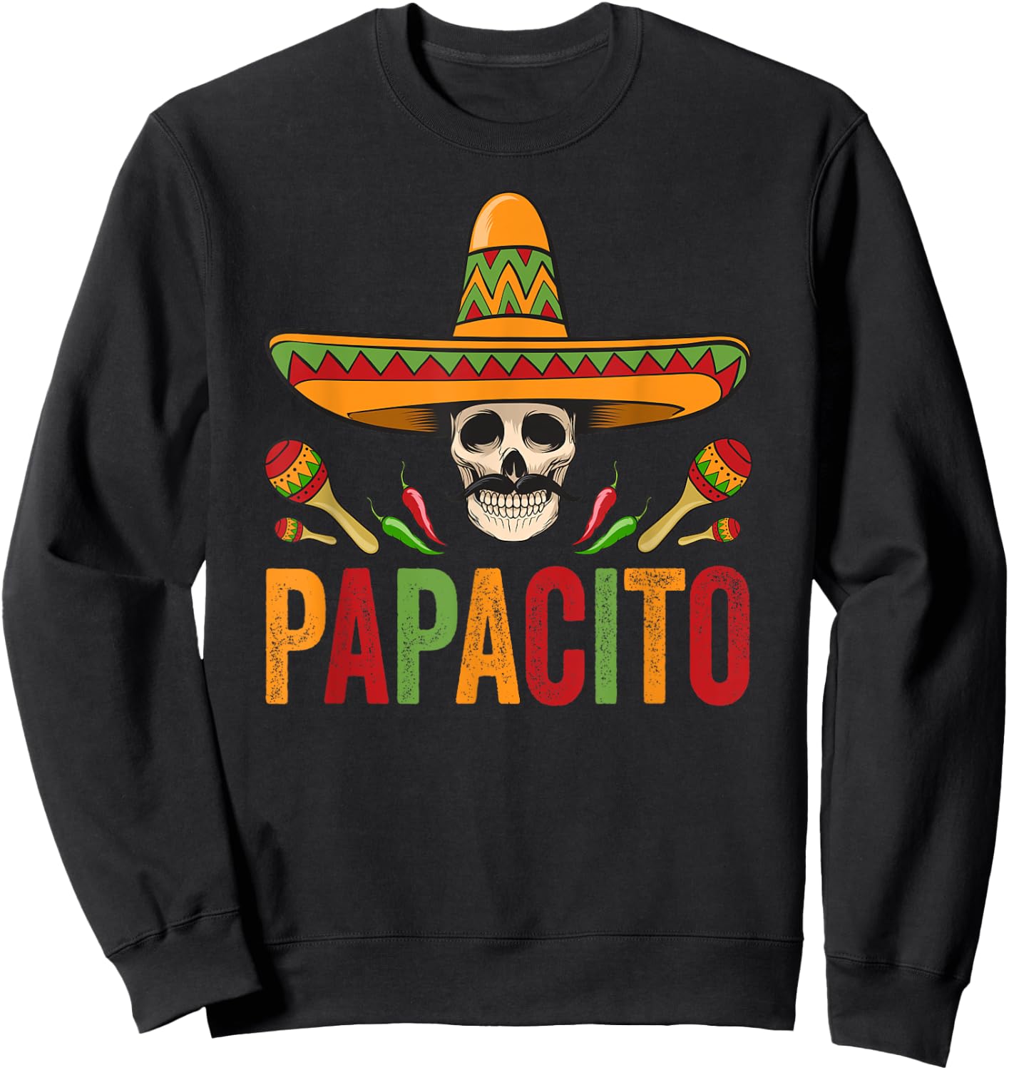Papacito Shirt Funny Mexican Skull Cinco De Mayo Sweatshirt - Sweatshirt | Black