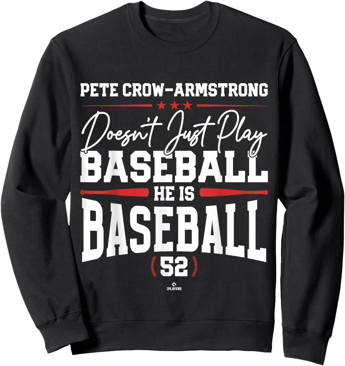 He is Baseball Pete Crow-Armstrong Chicago Baseball MLBPA Sweatshirt - Sweatshirt | Black