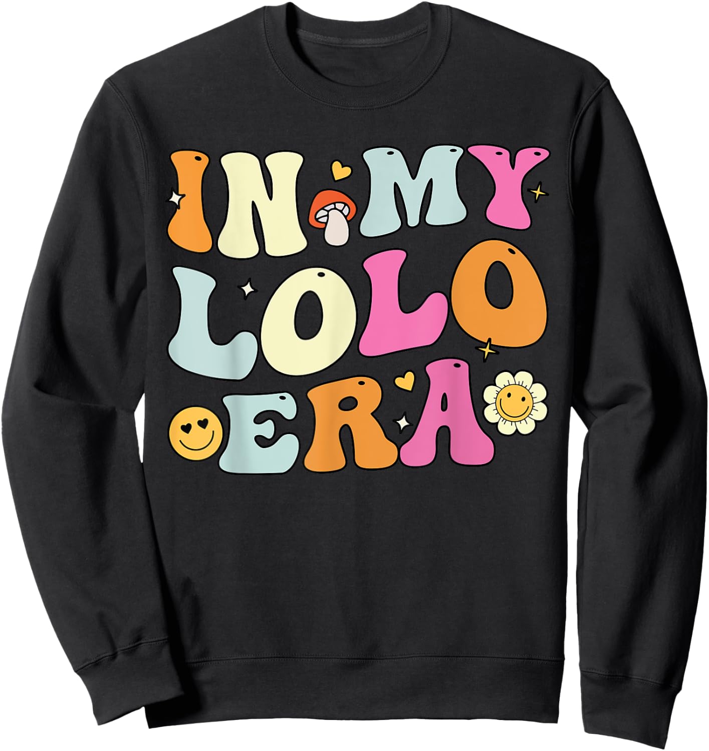 Fathers Day Grandpa, Groovy In My Lolo Era Sweatshirt - Sweatshirt | Black