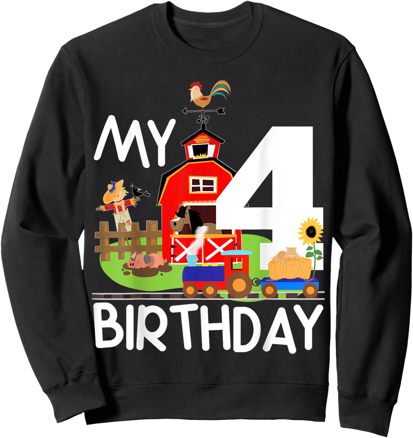 4th Birthday Farm Birthday Train Party Cow Pig Horse Chicken Sweatshirt - Sweatshirt | Black