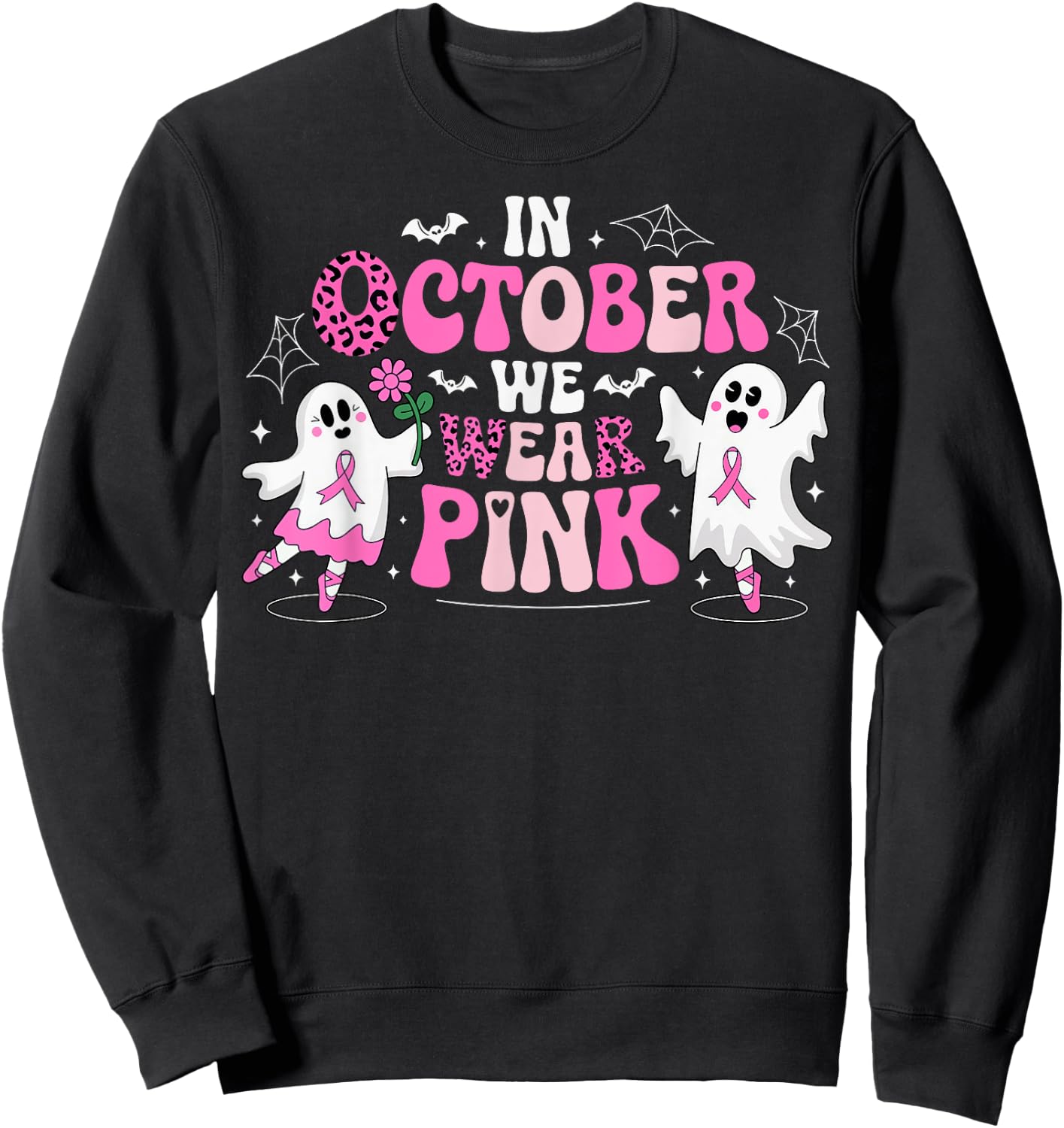 In October We Wear Pink Ballet Ghost Teacher Breast Cancer Sweatshirt - Sweatshirt | Black